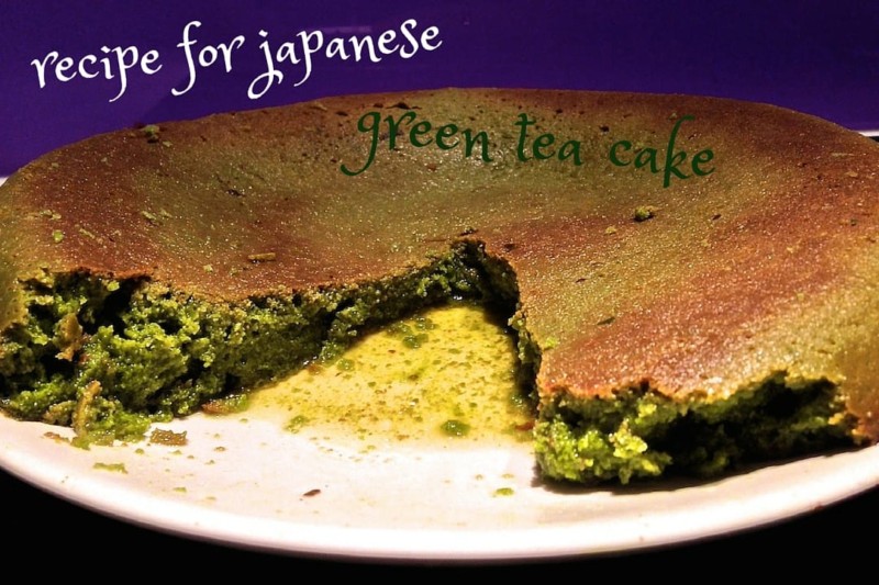 Recipe for japanese green tea cake