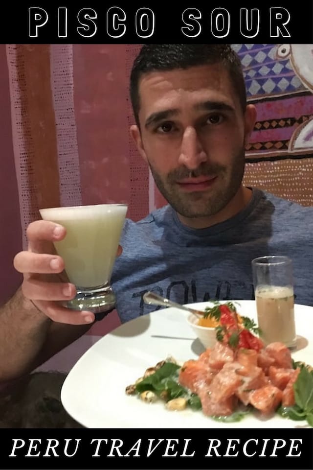 Recipe for Peruvian Pisco Sour